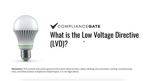 Low Voltage Directive (LVD) 